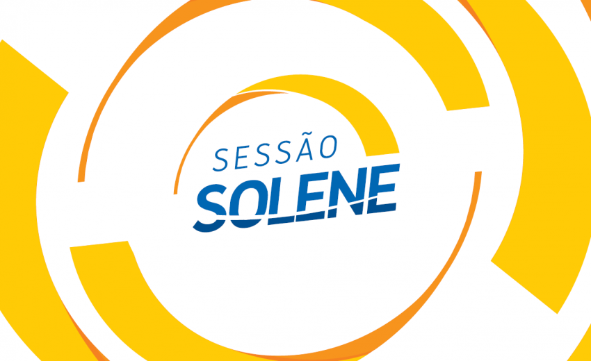 SESSÃO SOLENE II