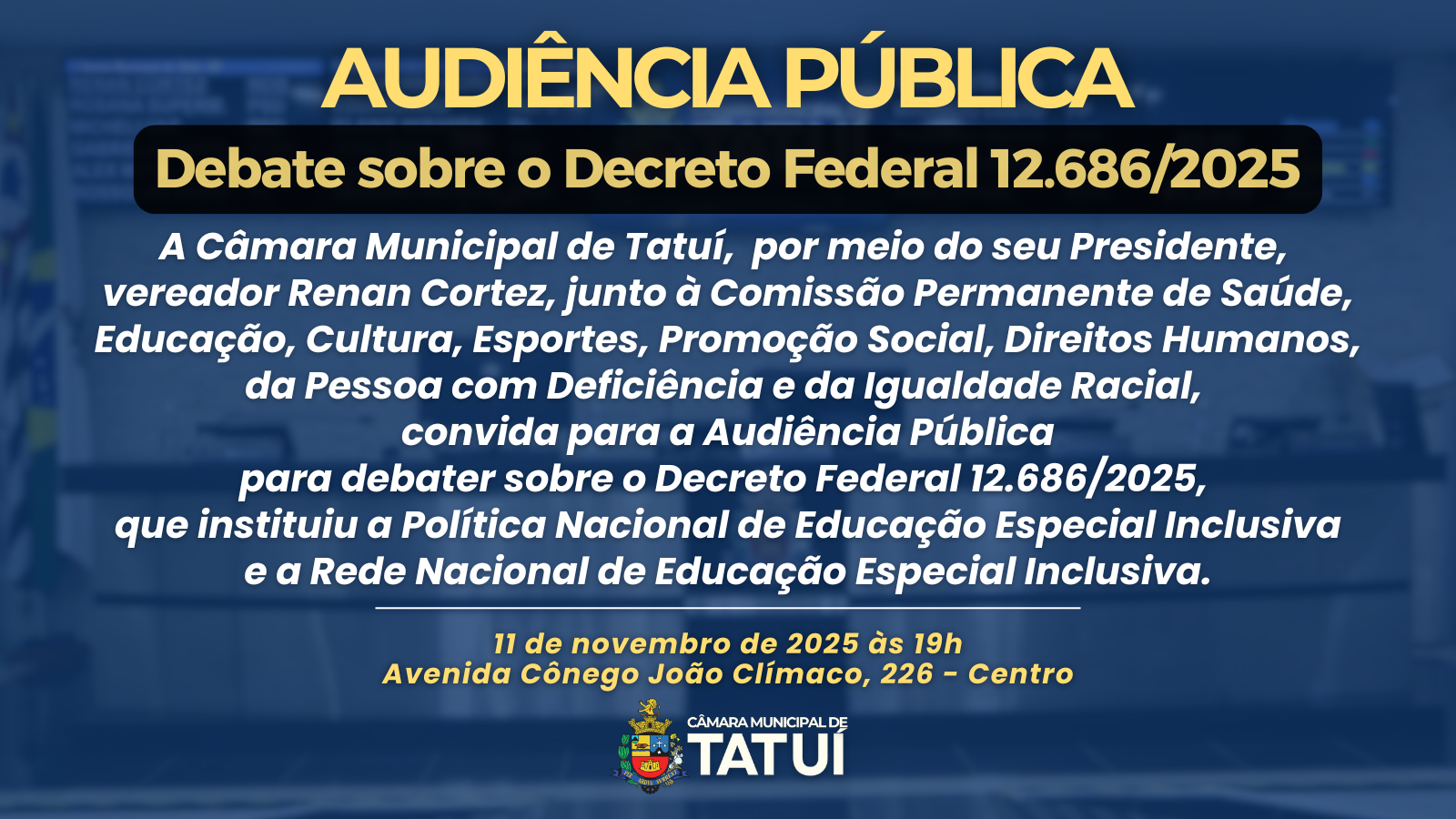 DECRETO FEDERAL SOBRE A POLÍTICA NACIONAL DE EDUCAÇÃO ESPECIAL INCLUSIVA SERÁ DEBATIDO NA CÂMARA DE TATUÍ 