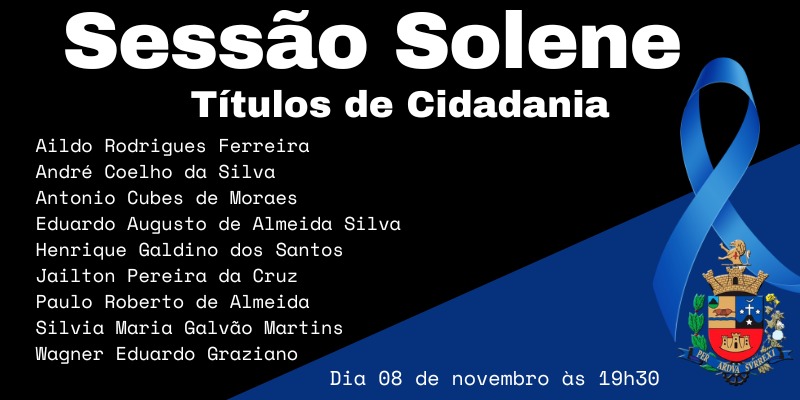 SESSÃO SOLENE - ENTREGA DE TÍTULOS DE CIDADANIA